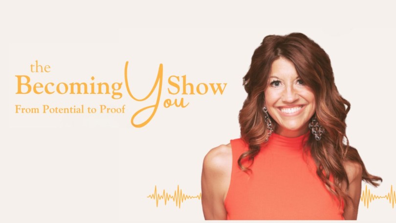 The Becoming You Show with Leah Roling